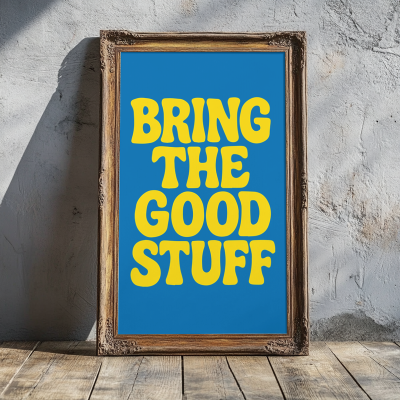 Bring The Good Stuff Collection