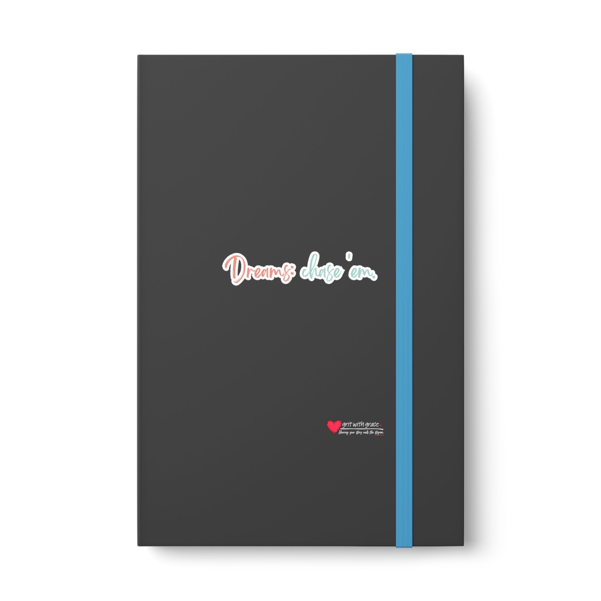 Mental Health Matters - "Dreams: chase 'em." Color Contrast Notebook - Ruled