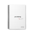 The Overthinkers Club Series - "you belong. Love, The Overthinkers"Spiral Notebook - Ruled Line