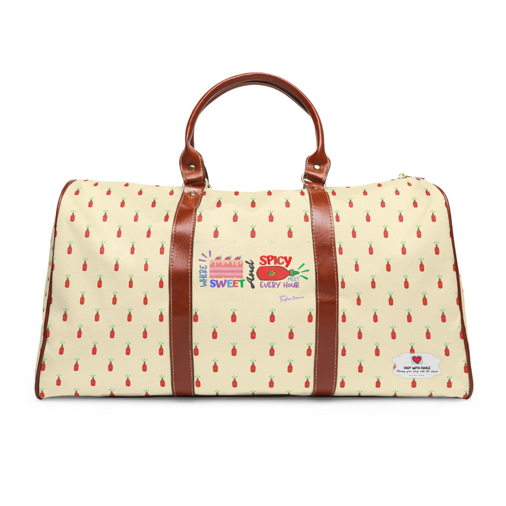 Bipolar Bonnie Series - "Where Sweet And Spicy Meet Every Hour" Waterproof Travel Bag