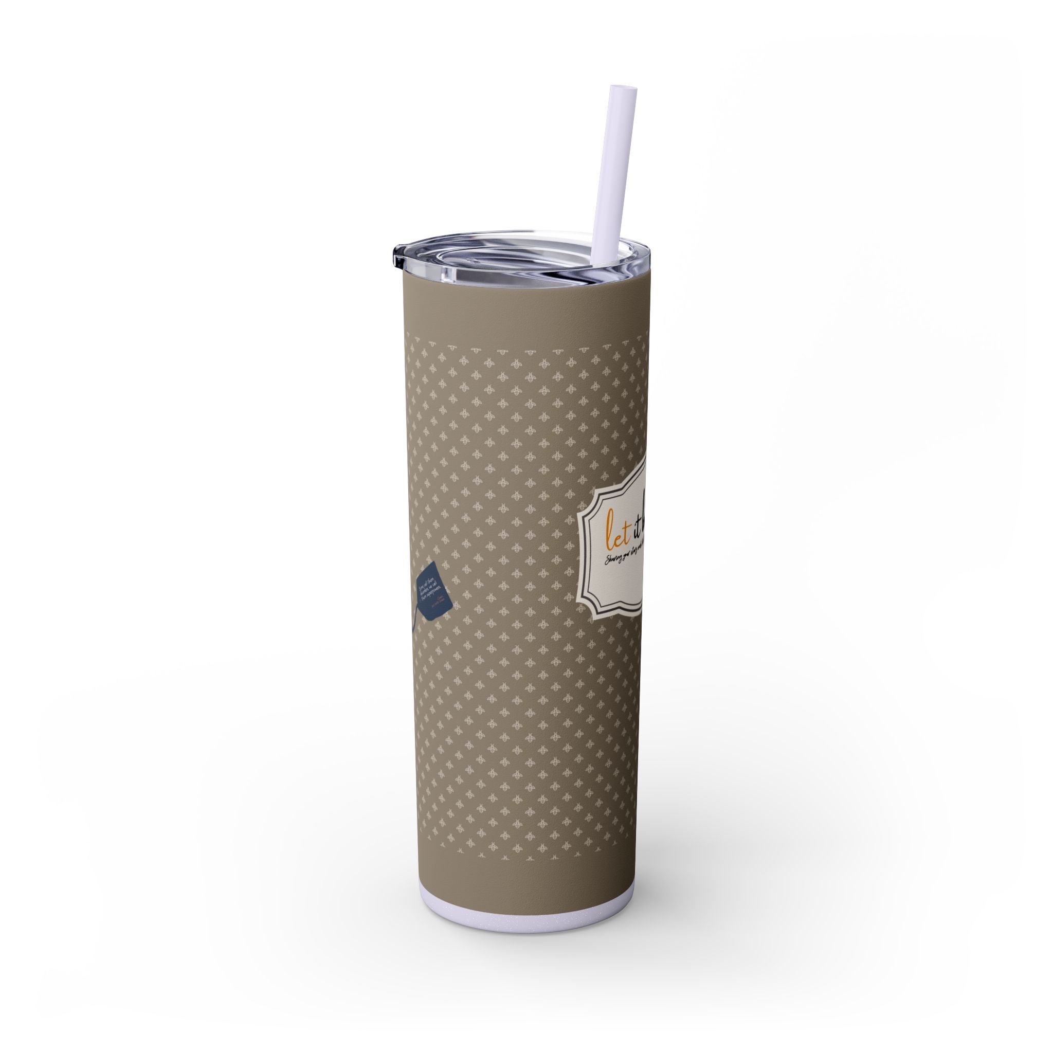 Grit With Grace Let It Be Brown 20oz Skinny Tumbler