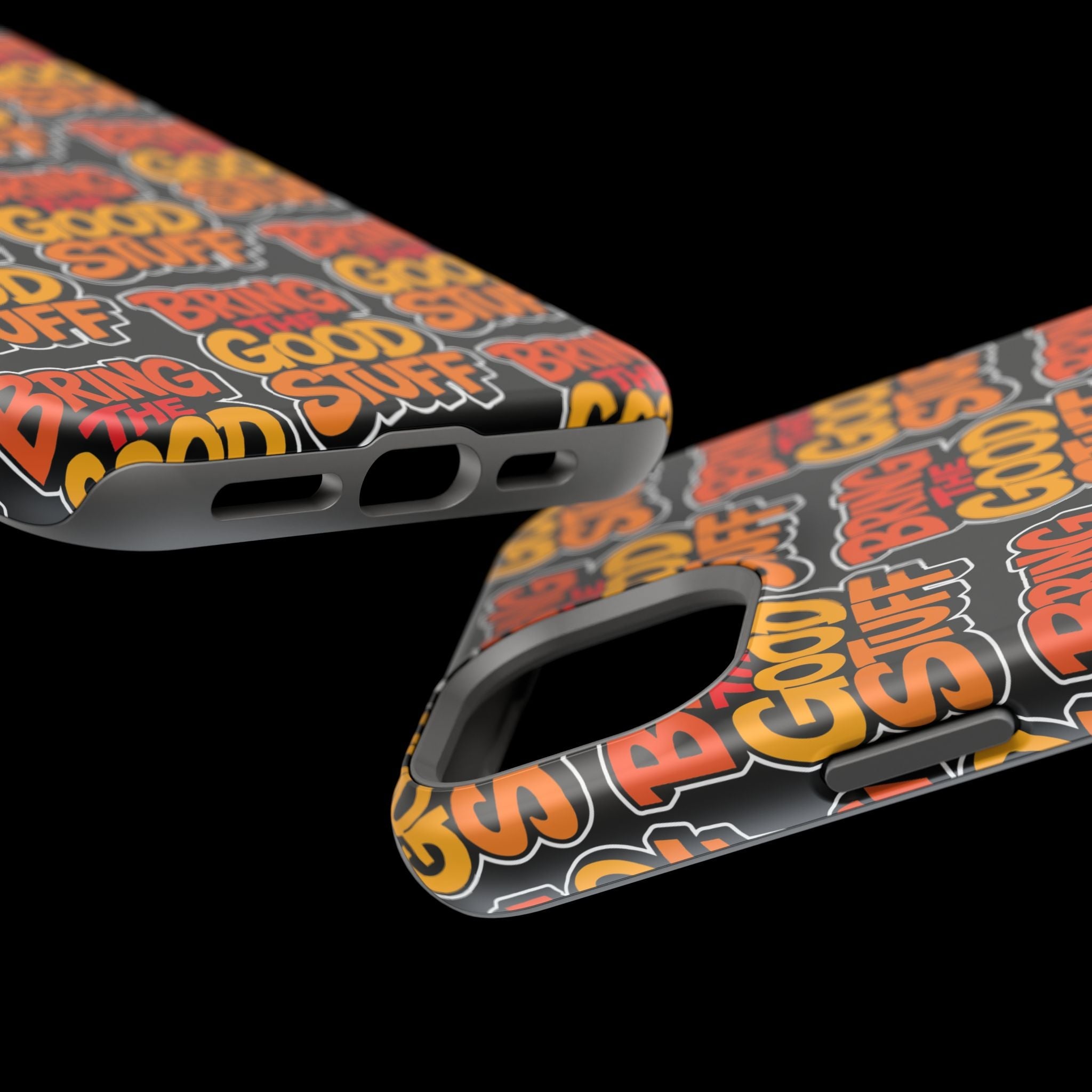 Bring The Good Stuff Orange Protective Phone Case