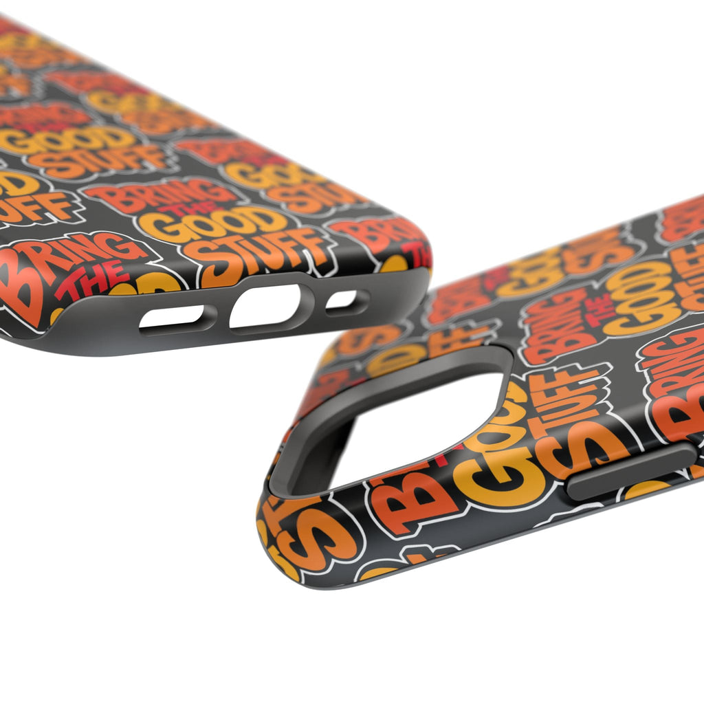 Bring The Good Stuff Orange Protective Phone Case