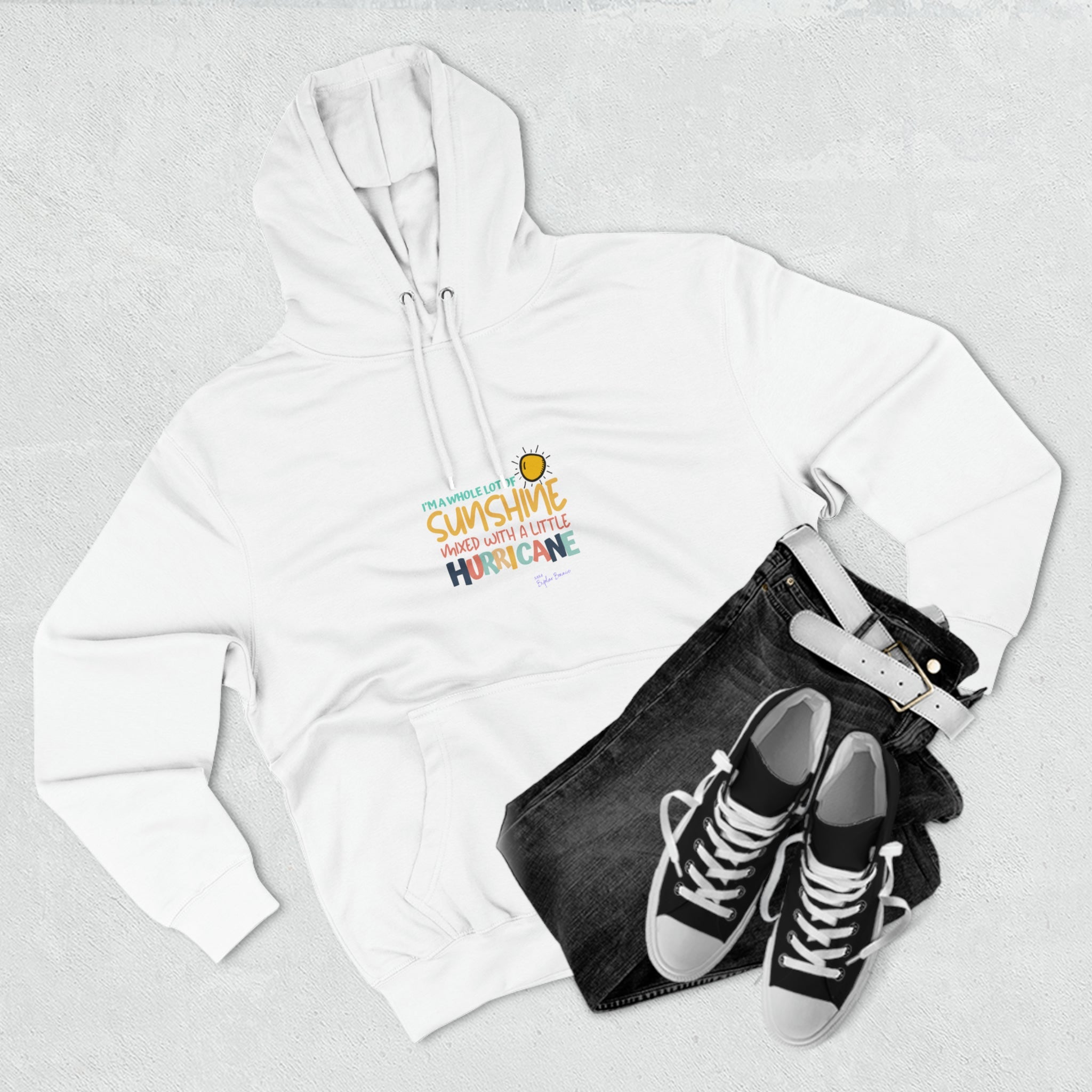 Bipolar Bonnie Series - "I'm A Whole Lot Of Sunshine Mixed with A Little Hurricane" Unisex Premium Pullover Hoodie