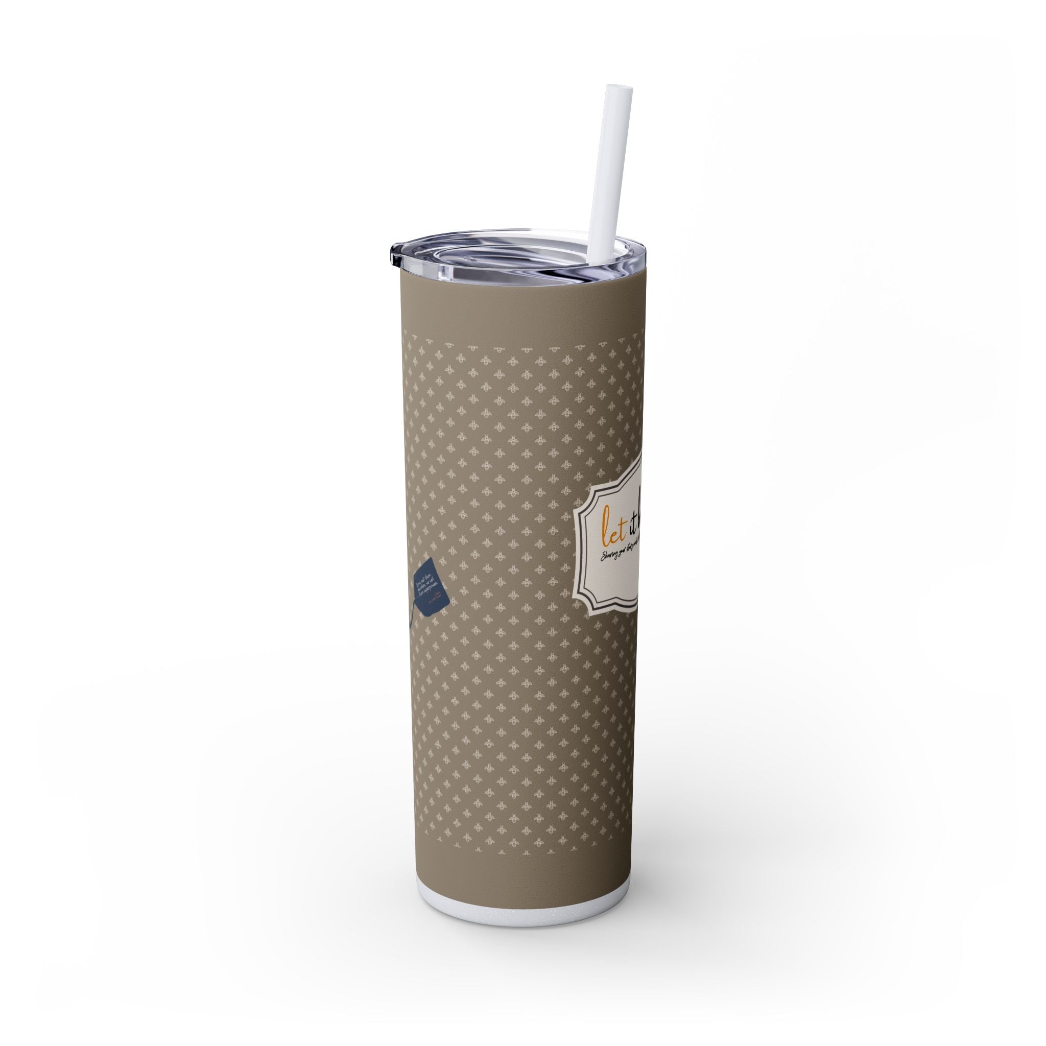 Grit With Grace Let It Be Brown 20oz Skinny Tumbler