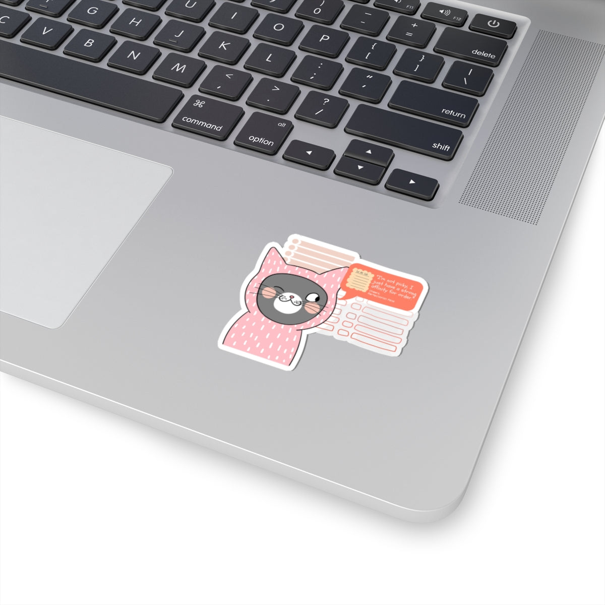 Perfectionist Pete Series - "I'm not picky, I just have a strong affinity for order. - Cheers, Perfectionist Pete" Kiss-Cut Sticker