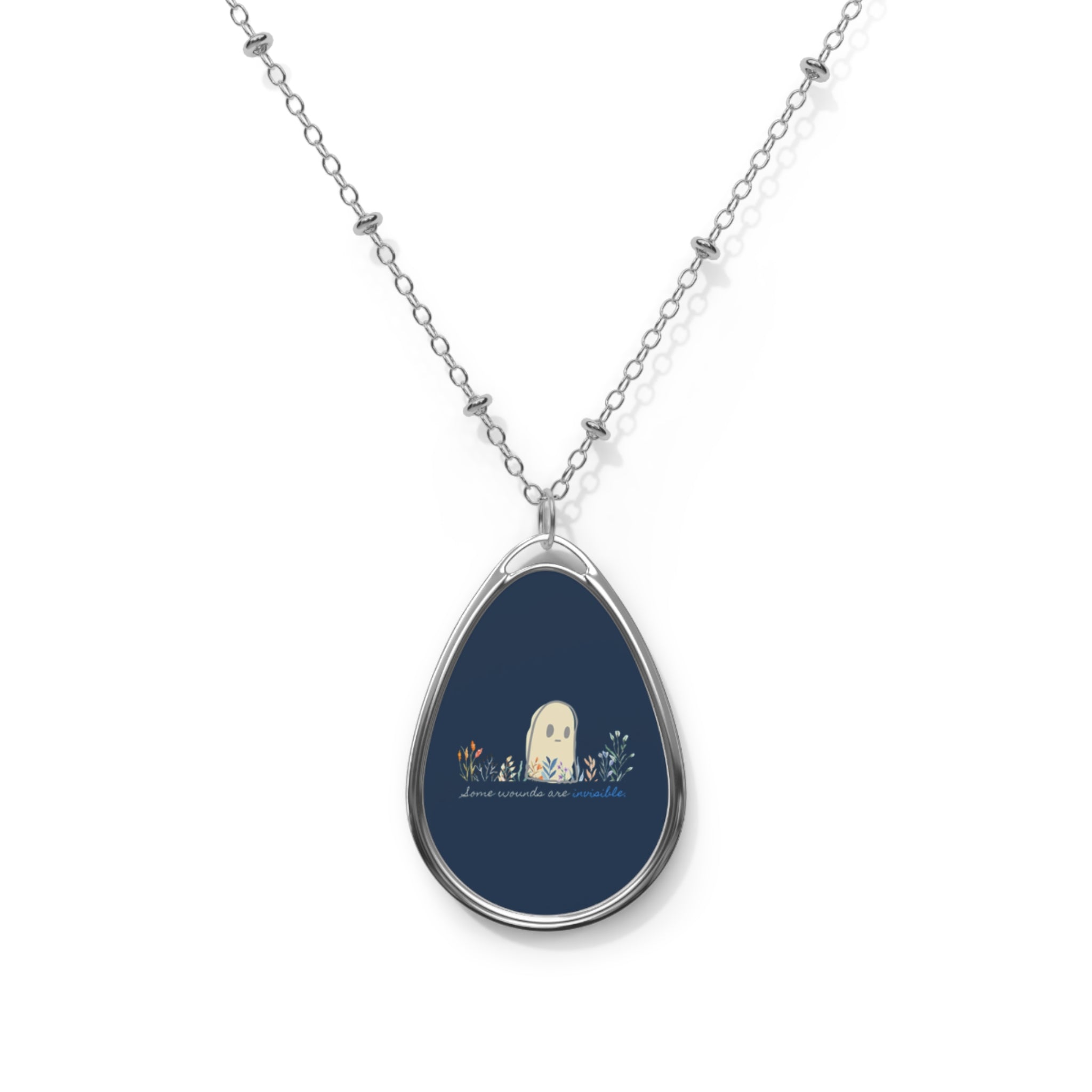 Invisible Ghost Series - "Some wounds are invisible." Oval Necklace