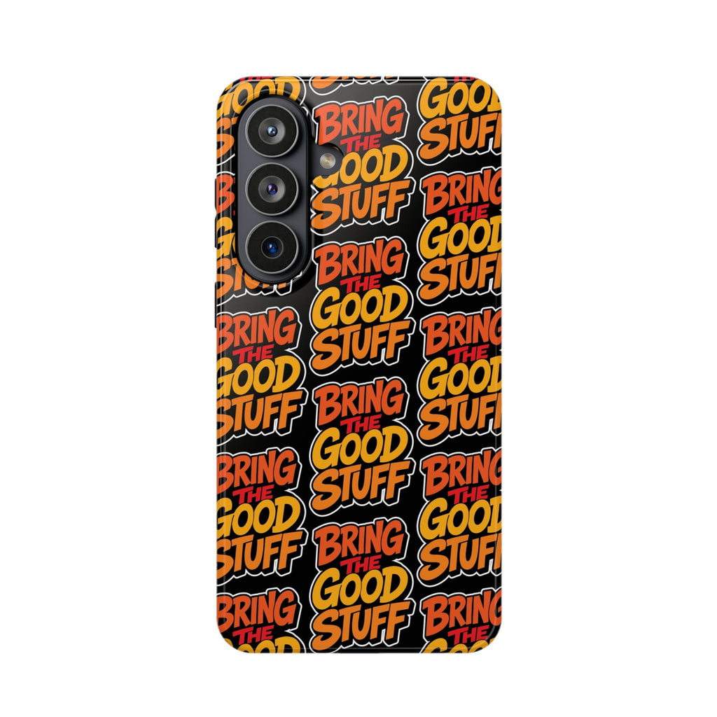 Bring The Good Stuff Orange Protective Phone Case