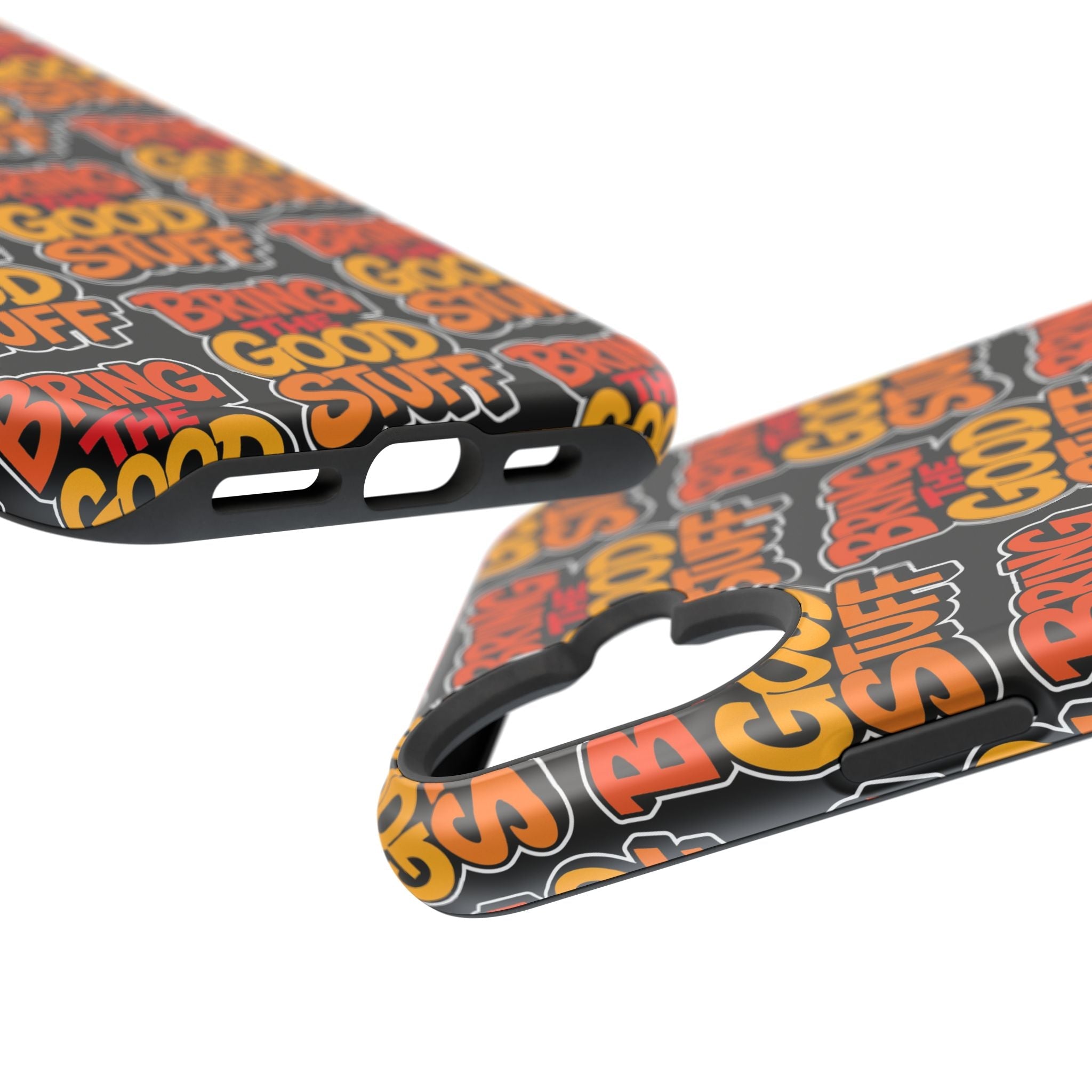 Bring The Good Stuff Orange Protective Phone Case