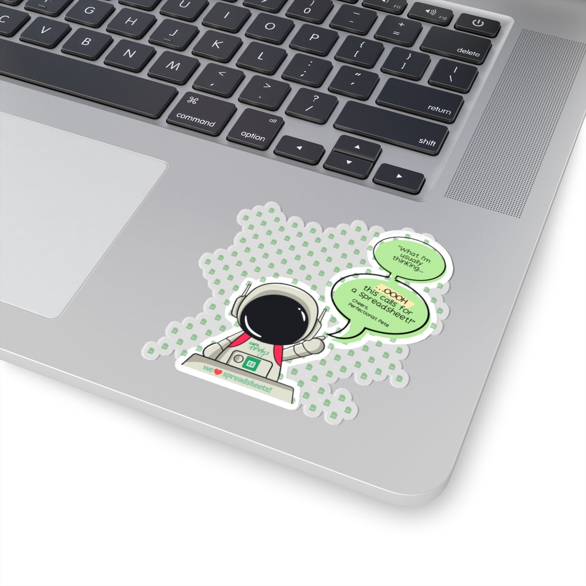 Perfectionist Pete Series - "What I'm usually thinking...Ooh This Calls For A Spreadsheet! - Cheers, Perfectionist Pete" Kiss-Cut Sticker