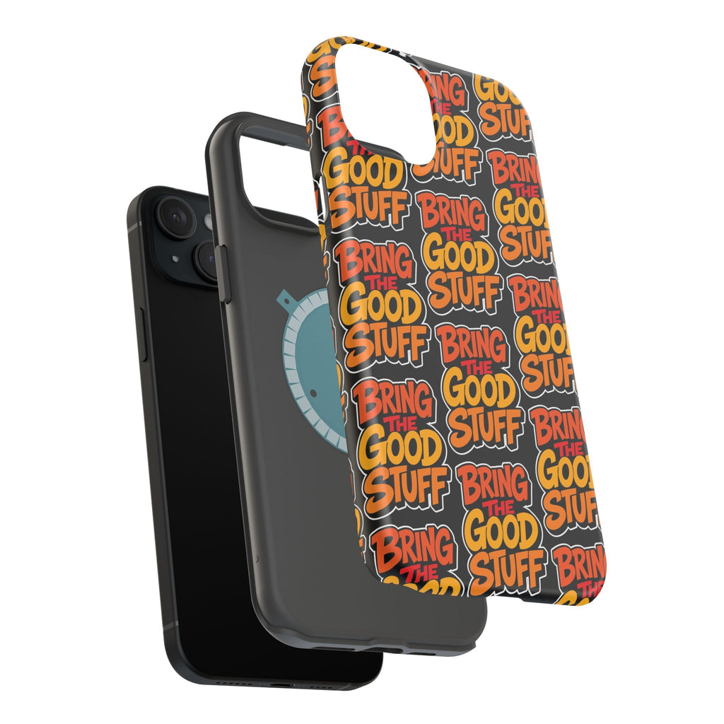 Bring The Good Stuff Orange Protective Phone Case