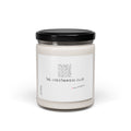 The Overthinkers Club Series - "The Overthinkers Club -Peace, The Overthinkers" Scented Soy Candle, 9oz