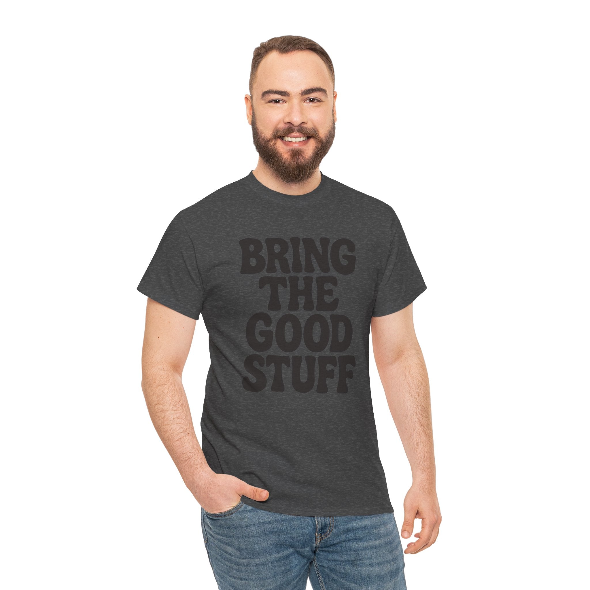 Bring The Good Stuff Positive Vibes Tee