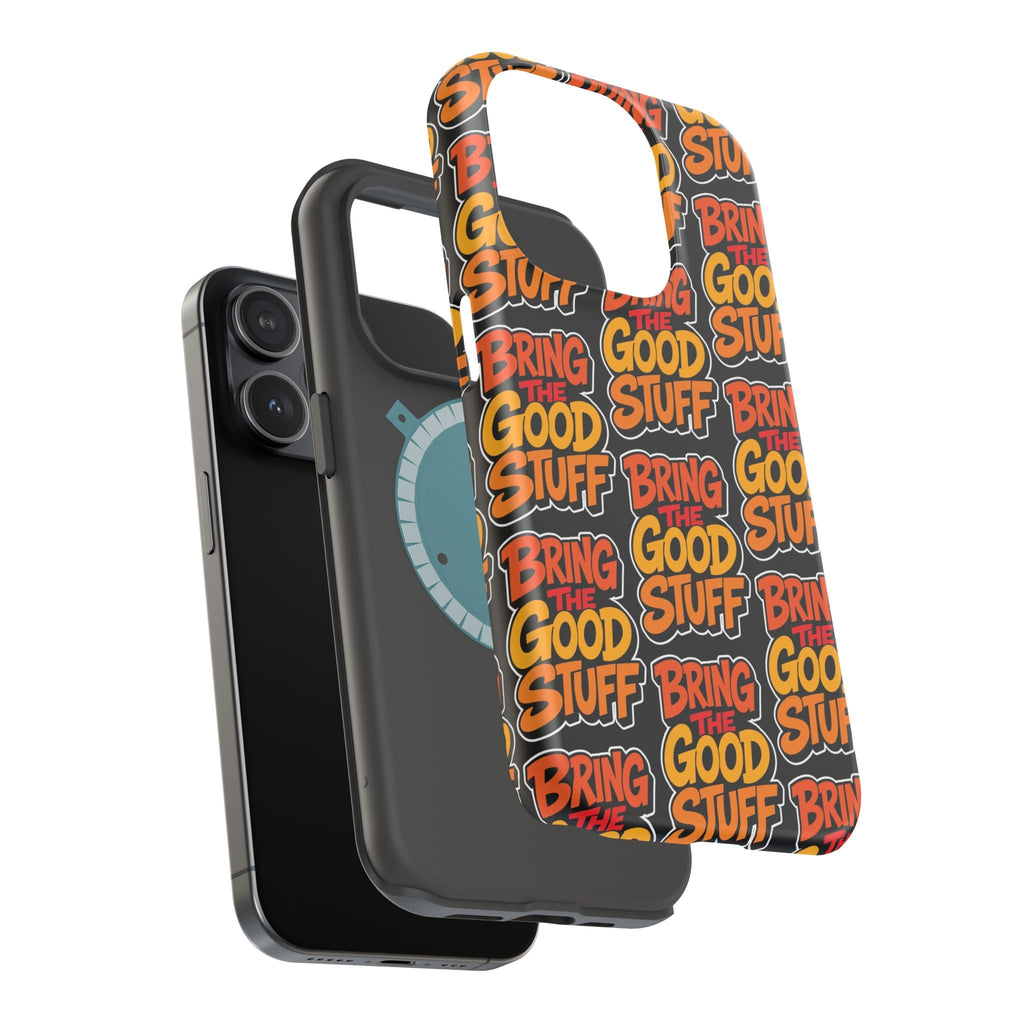 Bring The Good Stuff Orange Protective Phone Case