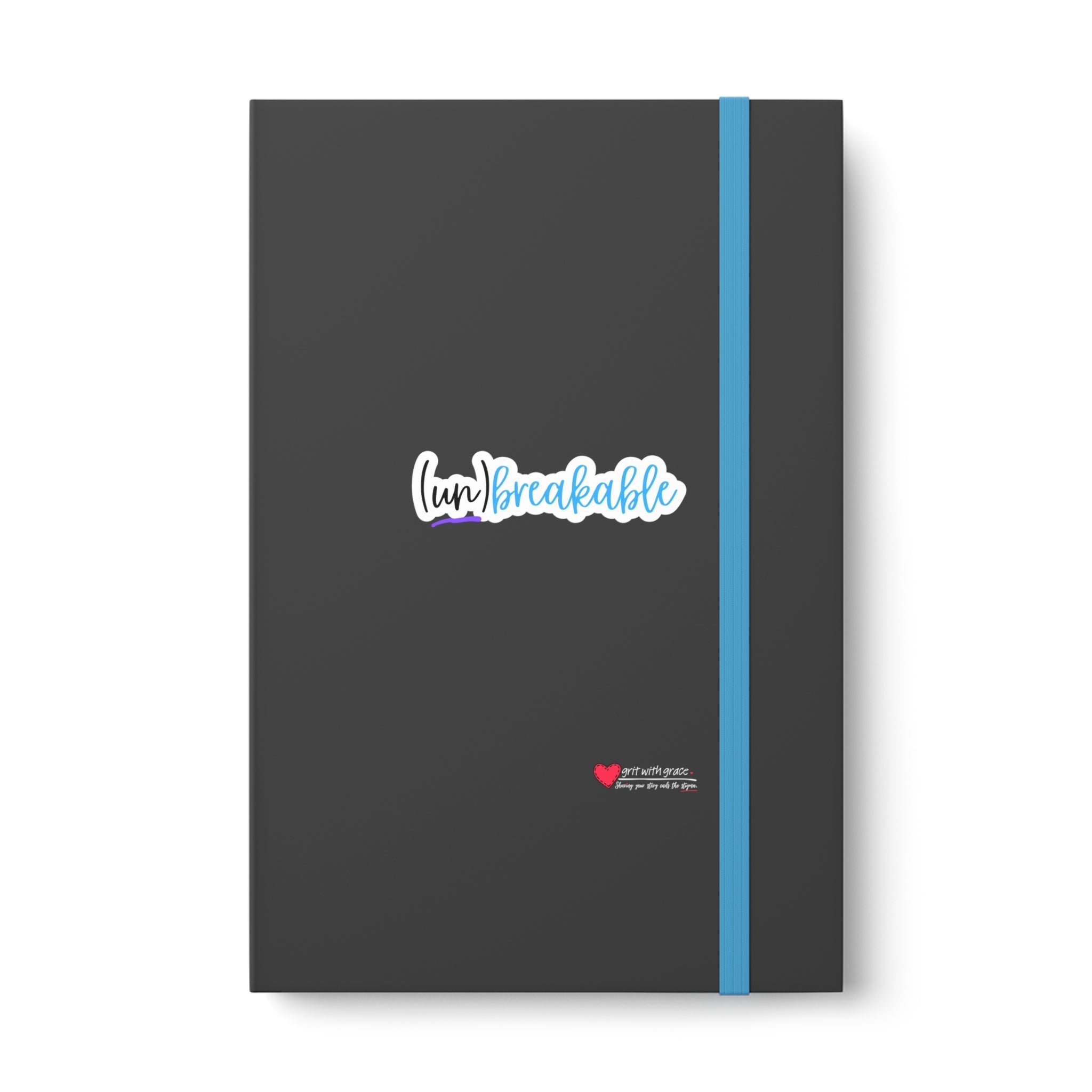 Mental Health Matters - "(un) breakable." Color Contrast Notebook - Ruled