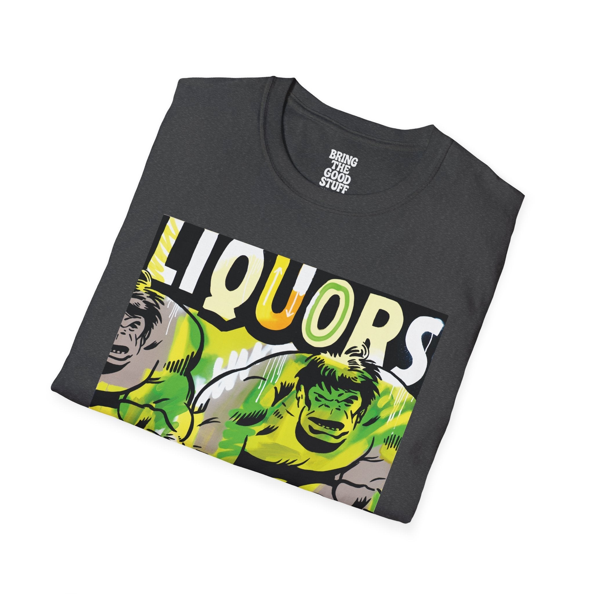 Bring The Good Stuff Liquors Tee – Artisan Alley & Market