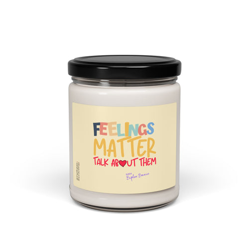 Bipolar Bonnie Series - "Feelings Matter. Talk About Them" Scented Soy Candle, 9oz