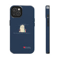 Invisible Ghost Series - "Without bad days, good days wouldn't feel so good." Tough Phone Cases