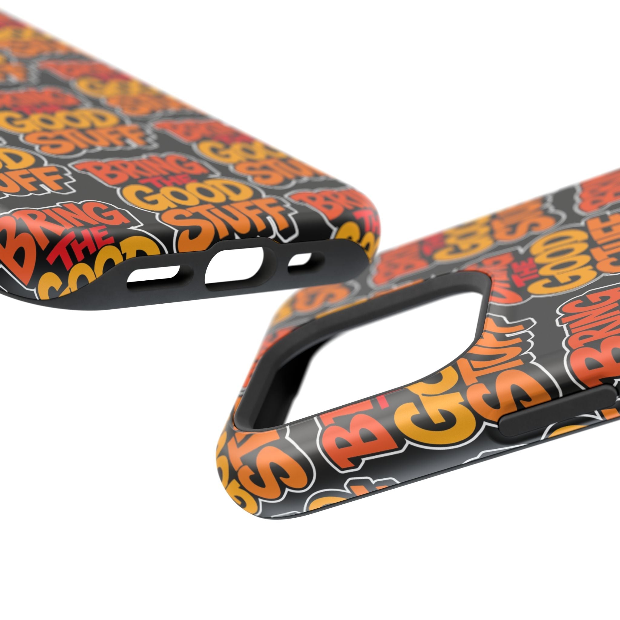 Bring The Good Stuff Orange Protective Phone Case