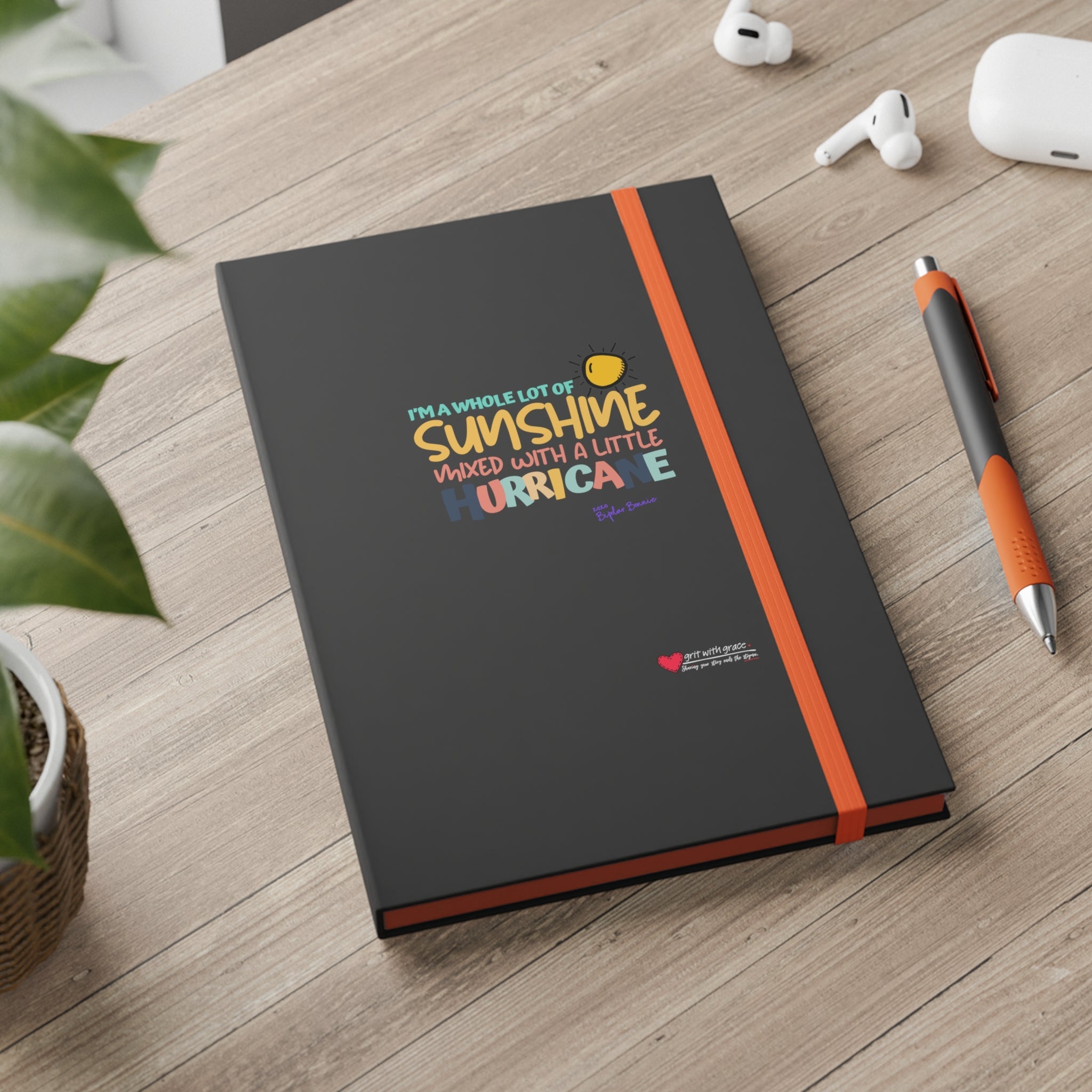 Bipolar Bonnie 'Whole Lot of Sunshine' Notebook