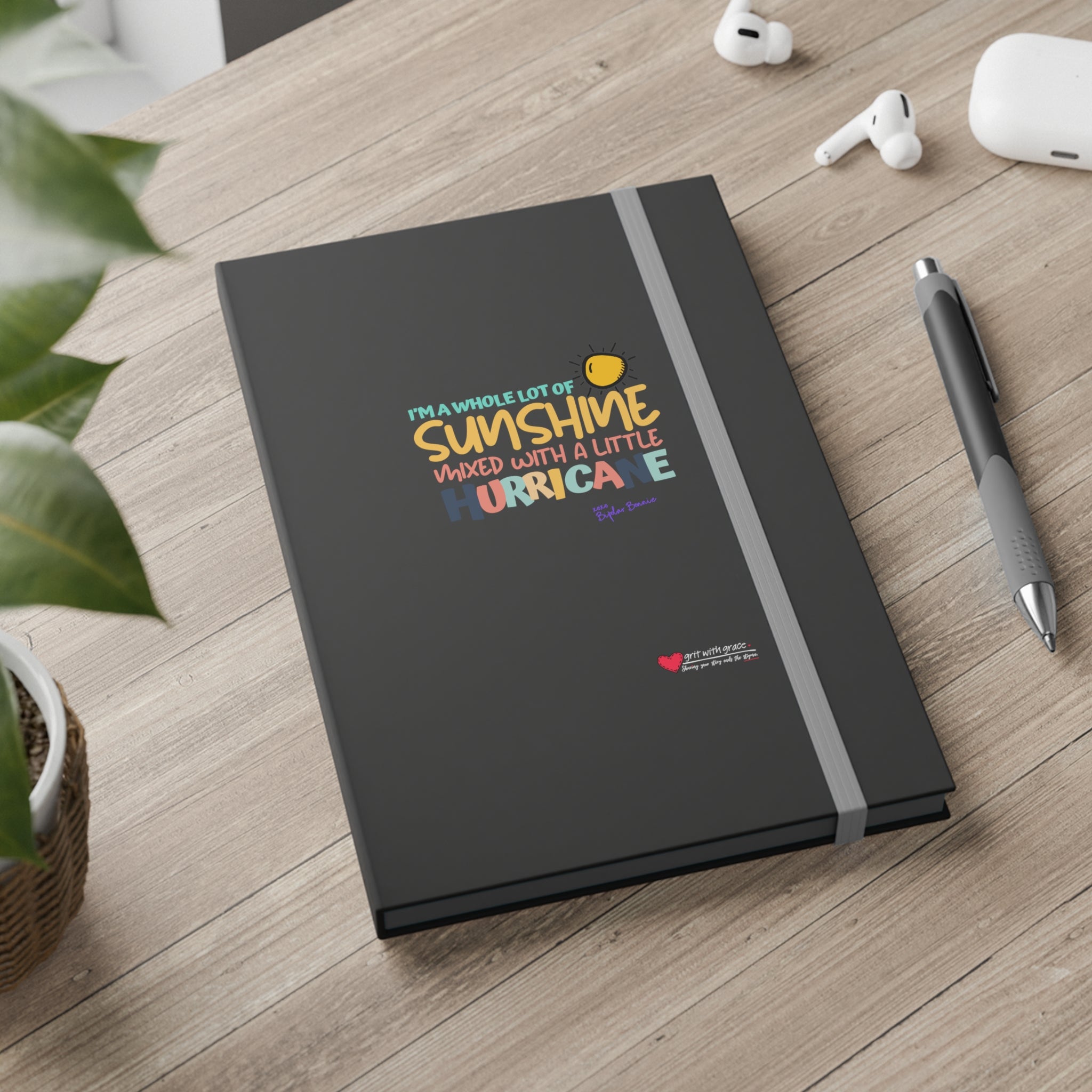 Bipolar Bonnie 'Whole Lot of Sunshine' Notebook
