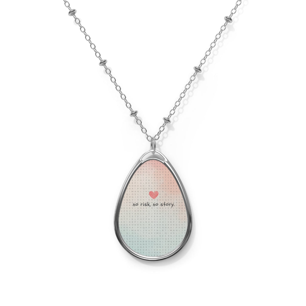 Grit with Grace "No risk, No story." Oval Necklace