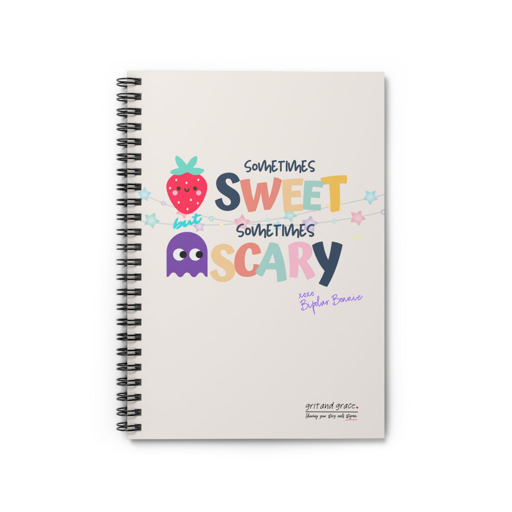 Bipolar Bonnie Series - "Sometimes Sweet But Sometimes Scary" Spiral Notebook - Ruled Line