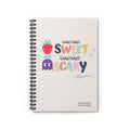 Bipolar Bonnie Series - "Sometimes Sweet But Sometimes Scary" Spiral Notebook - Ruled Line Notebook