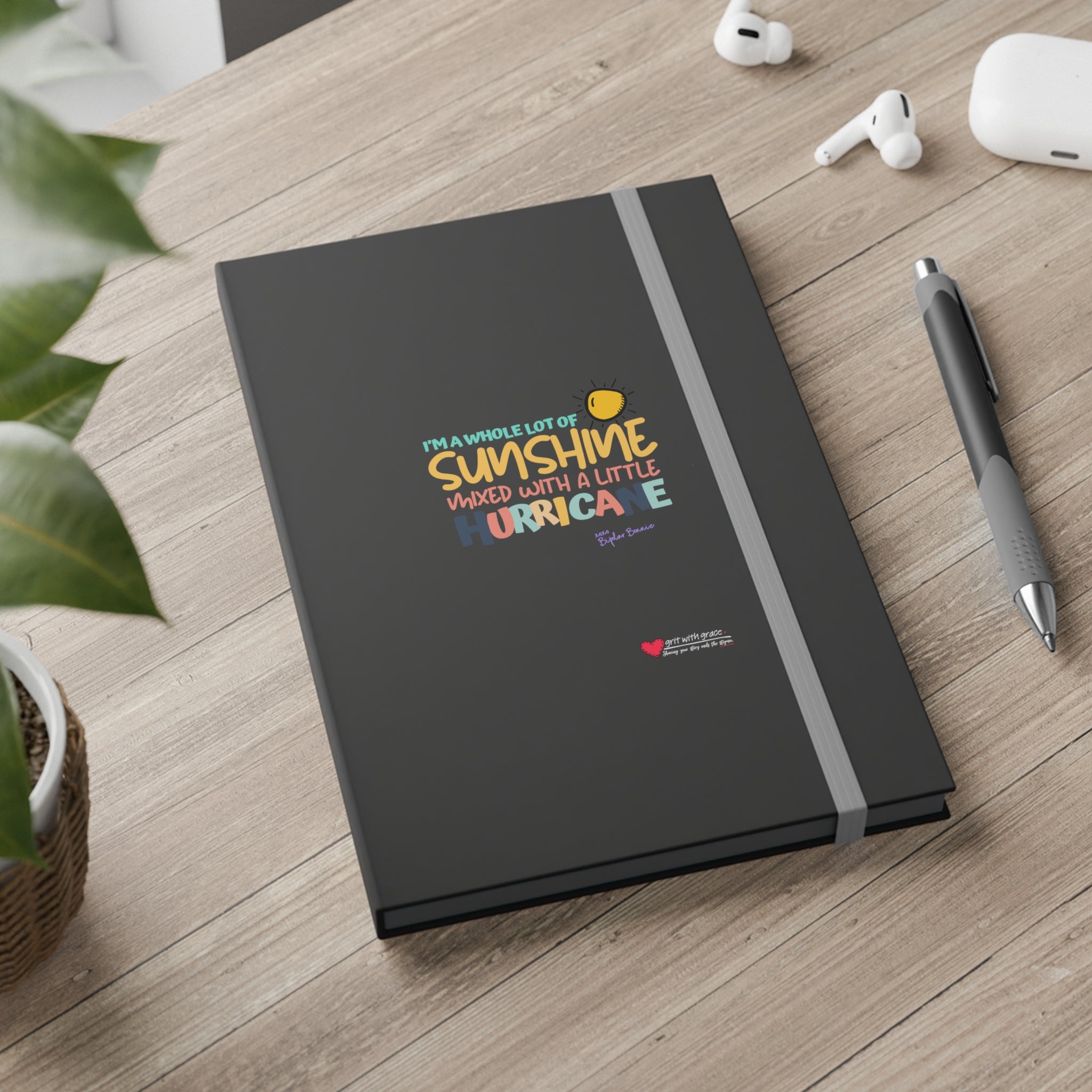 Bipolar Bonnie 'Whole Lot of Sunshine' Notebook