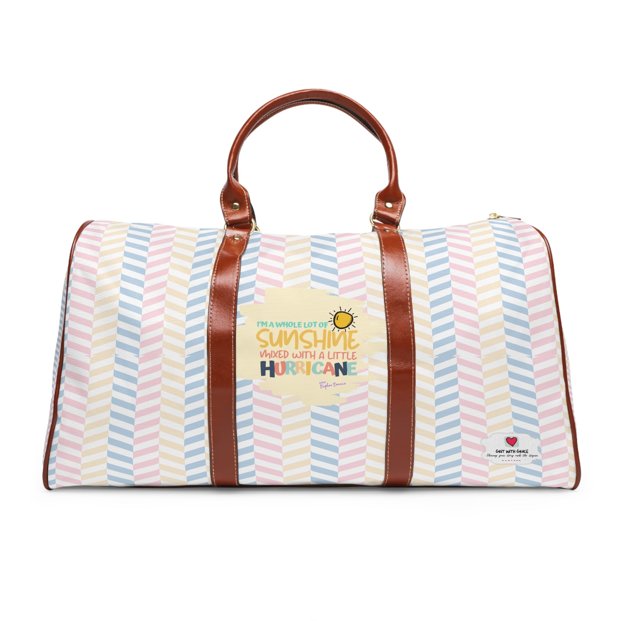 Bipolar Bonnie Series - "I'm A Whole Lot Of Sunshine Mixed with A Little Hurricane" Waterproof Travel Bag