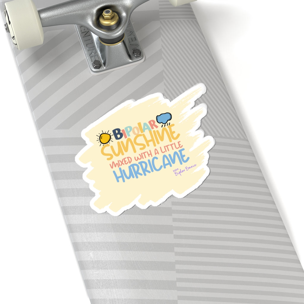 Bipolar Bonnie Series - "Bipolar Sunshine Mixed With A Little Hurricane" Kiss-Cut Stickers