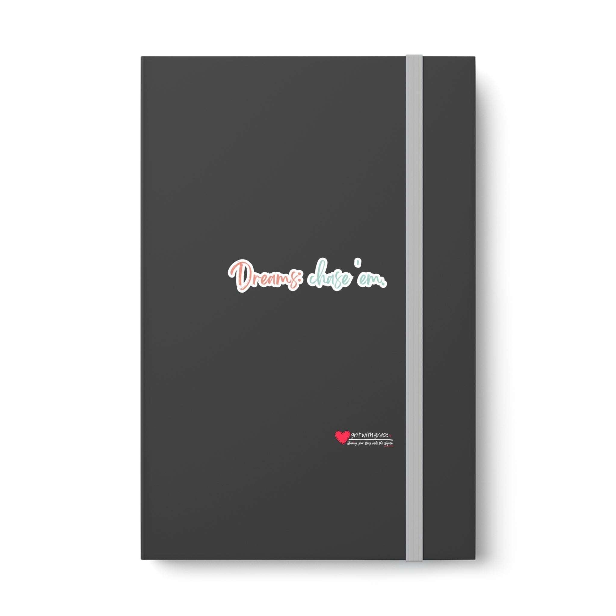 Mental Health Matters - "Dreams: chase 'em." Color Contrast Notebook - Ruled