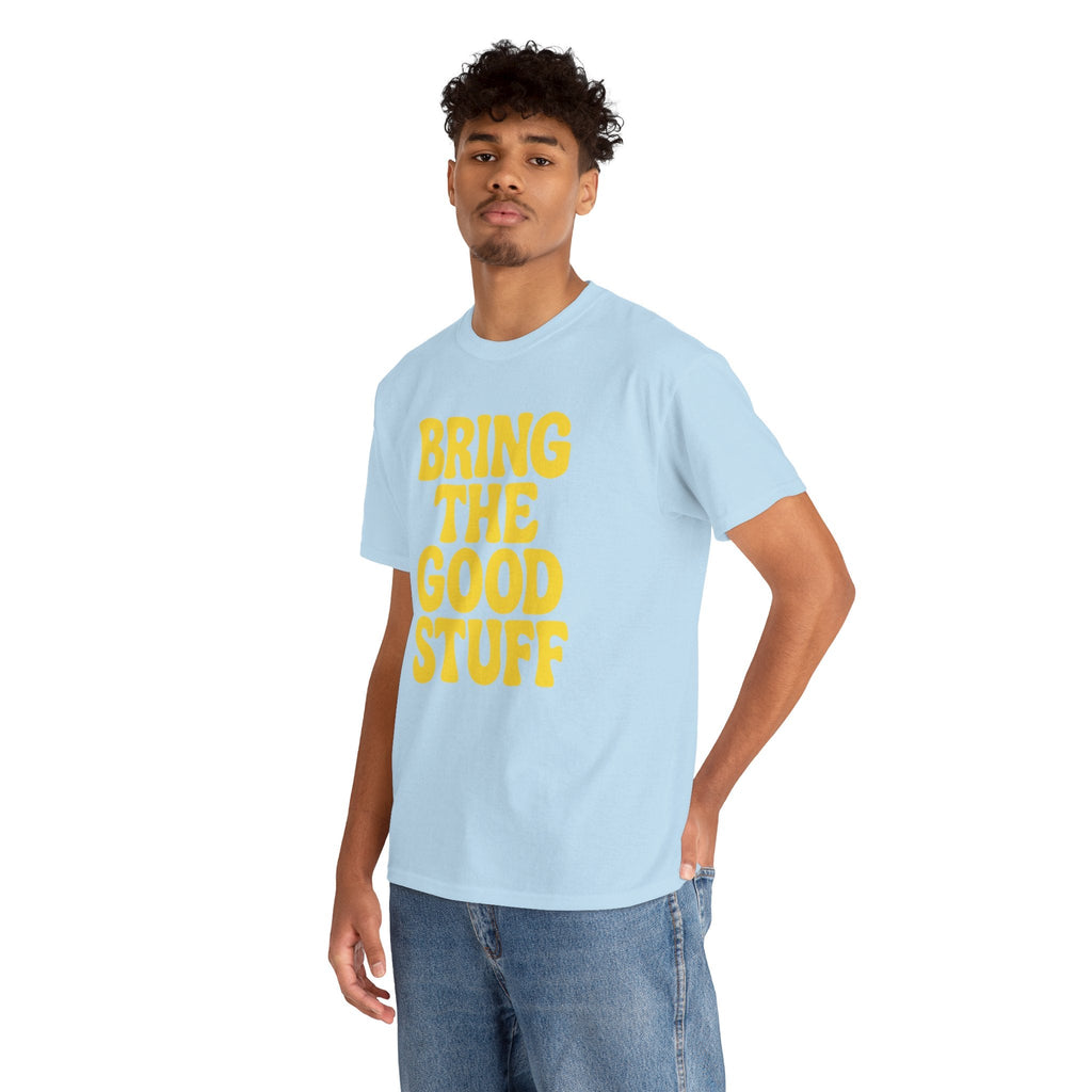 Bring The Good Stuff Positive Vibes Tee – Artisan Alley & Market