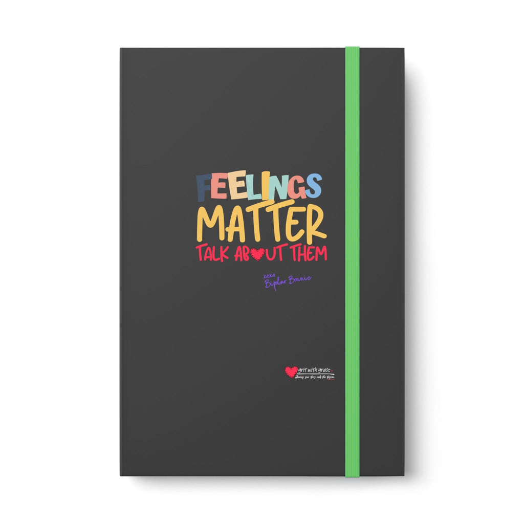 Bipolar Bonnie 'Feelings Matter' Notebook
