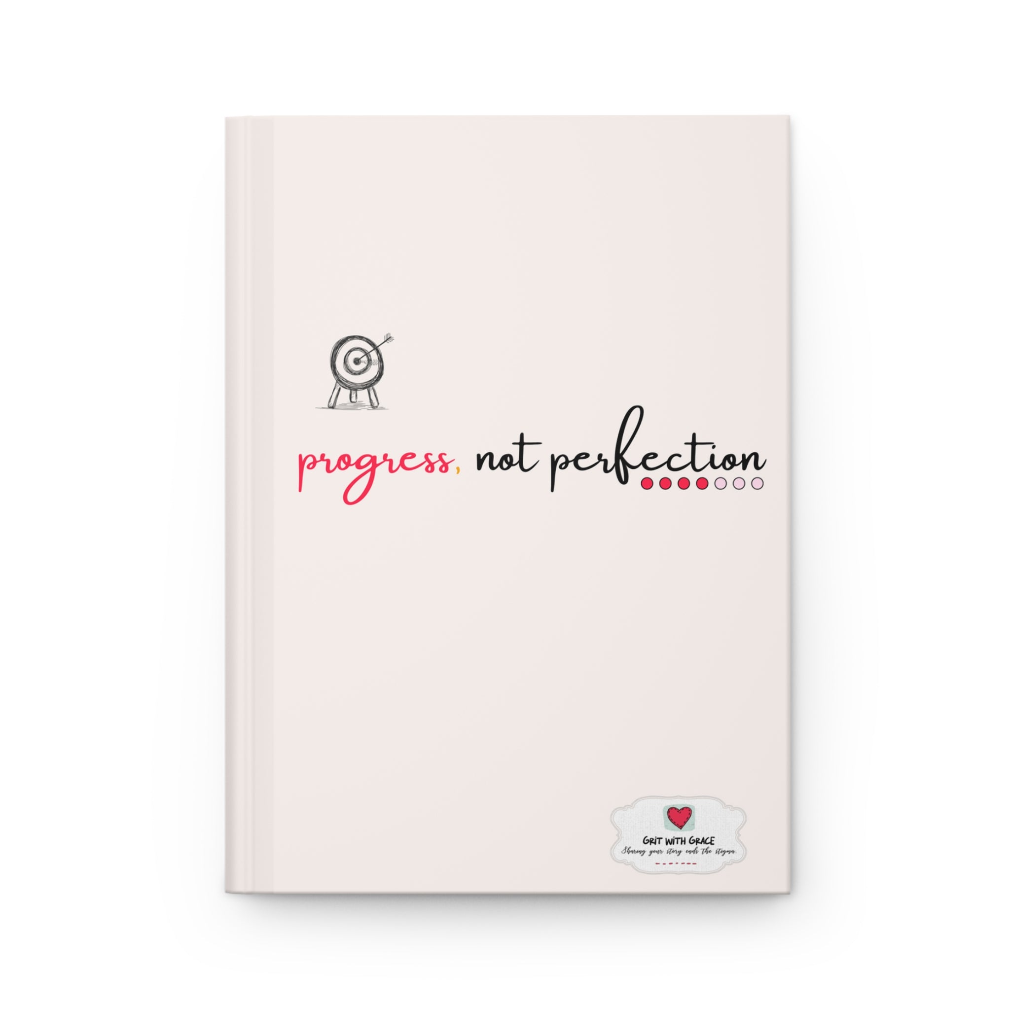 Grit with Grace 'Strength in Resilience' Hardcover Journal