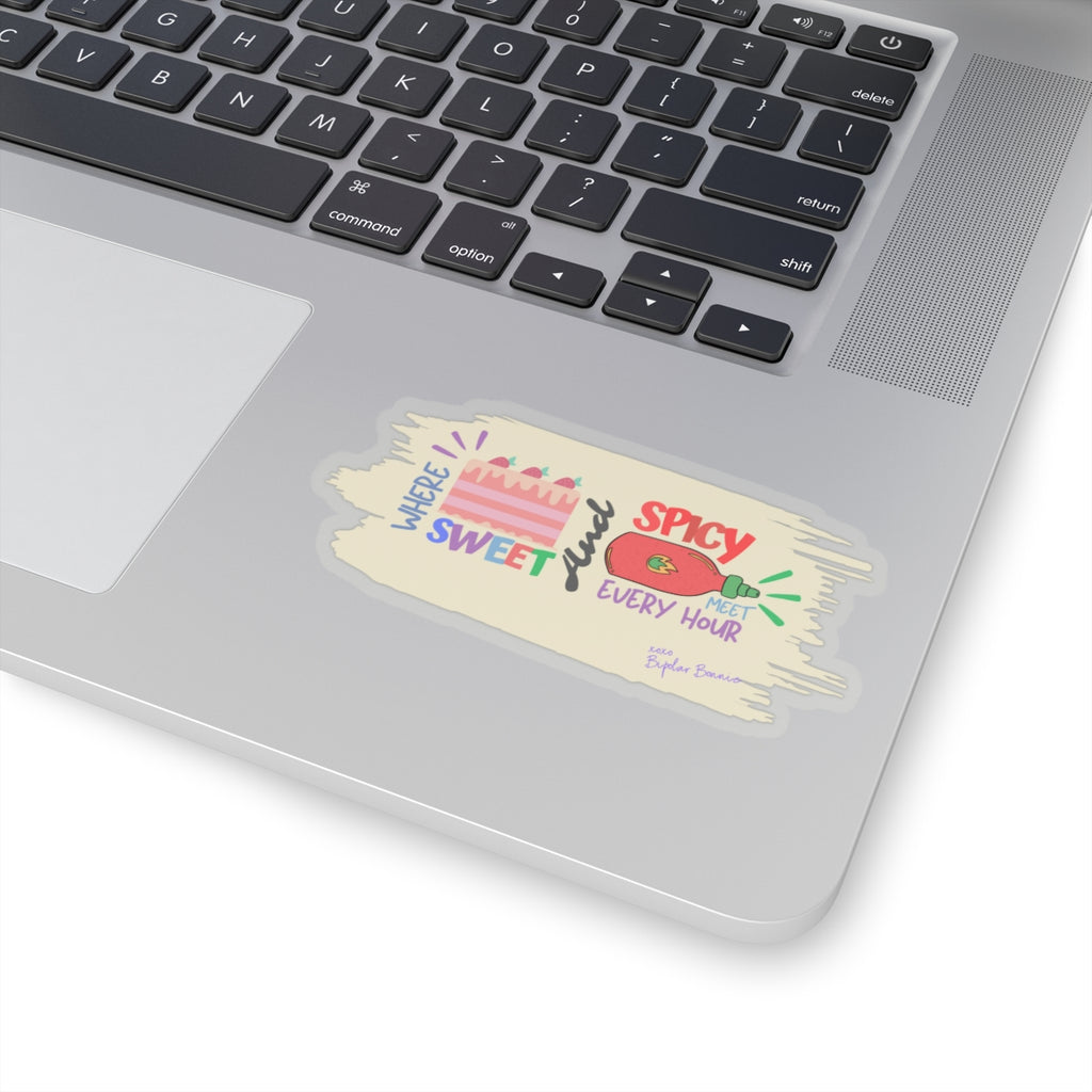 Bipolar Bonnie Series - "Bipolar: Where Sweet And Spicy Meet Every Hour Matter." Kiss-Cut Stickers