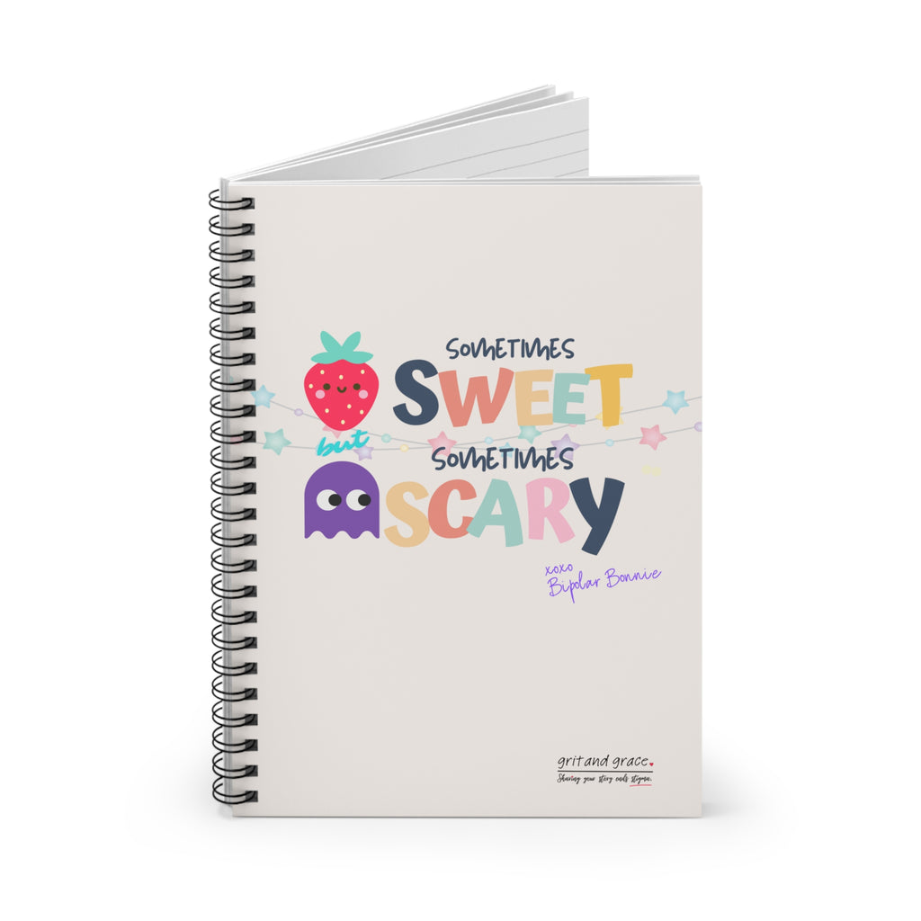 Bipolar Bonnie Series - "Sometimes Sweet But Sometimes Scary" Spiral Notebook - Ruled Line