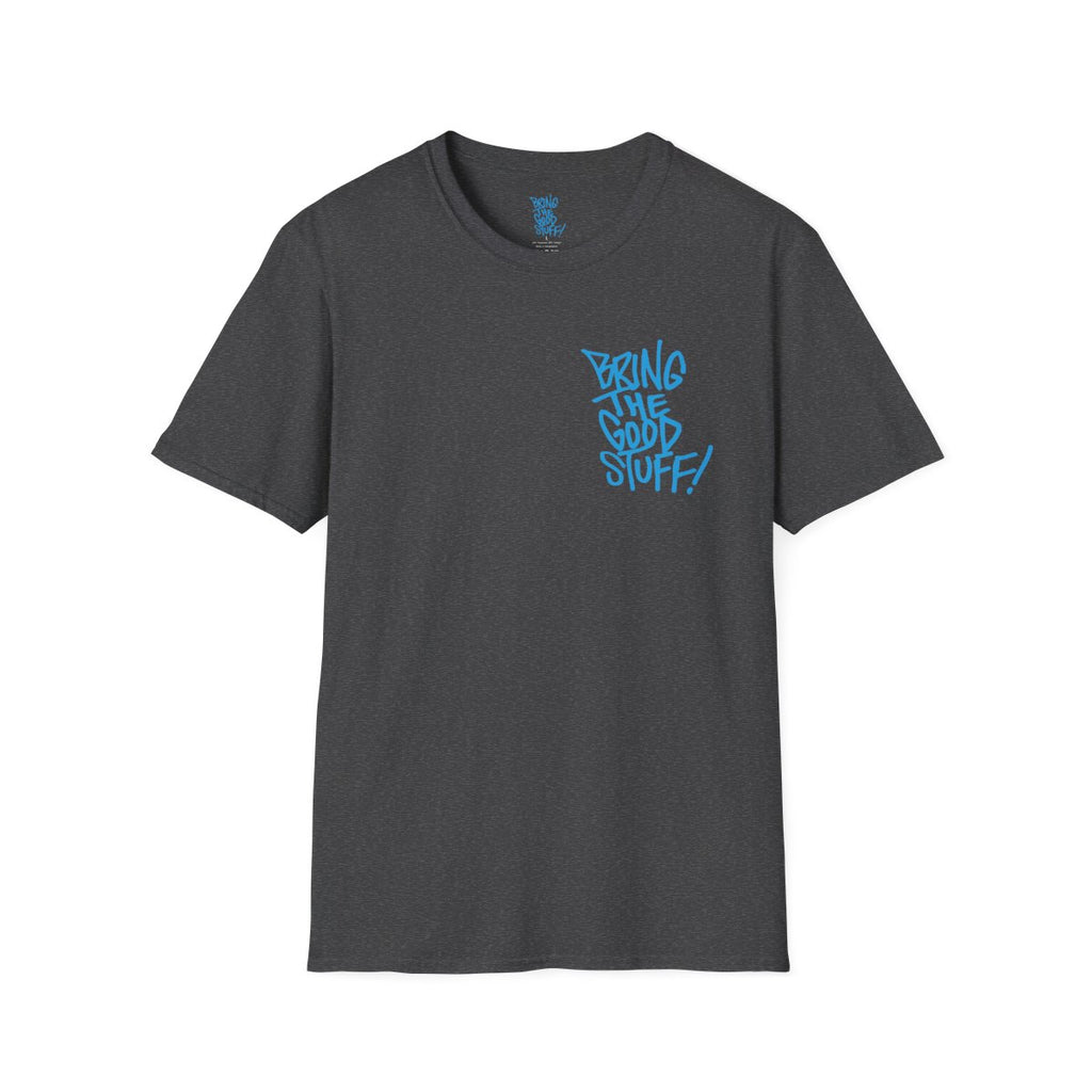 Bring The Good Stuff Crow Tee