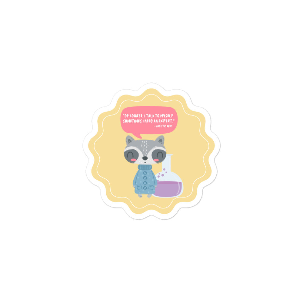 Autistic Andy 'Self-Expertise' Sticker