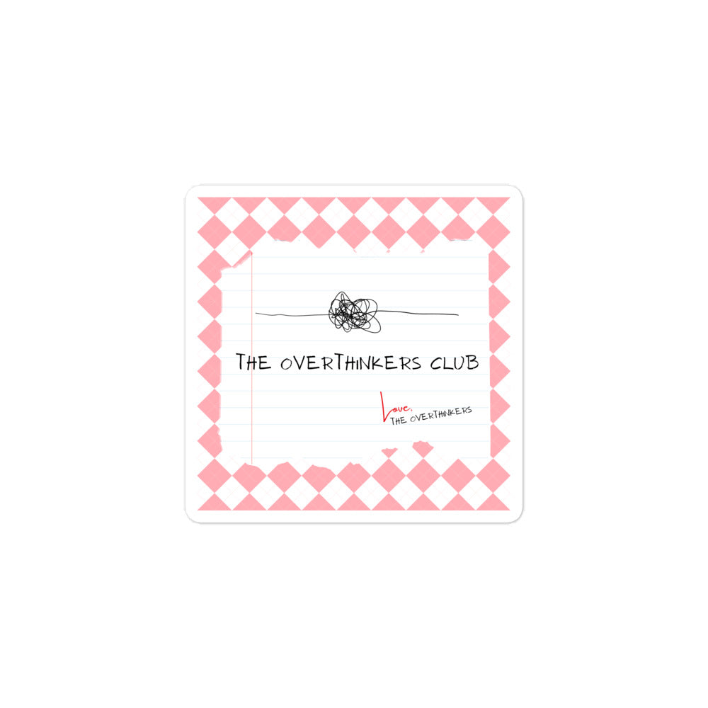 The Overthinkers Club Members Only Sticker