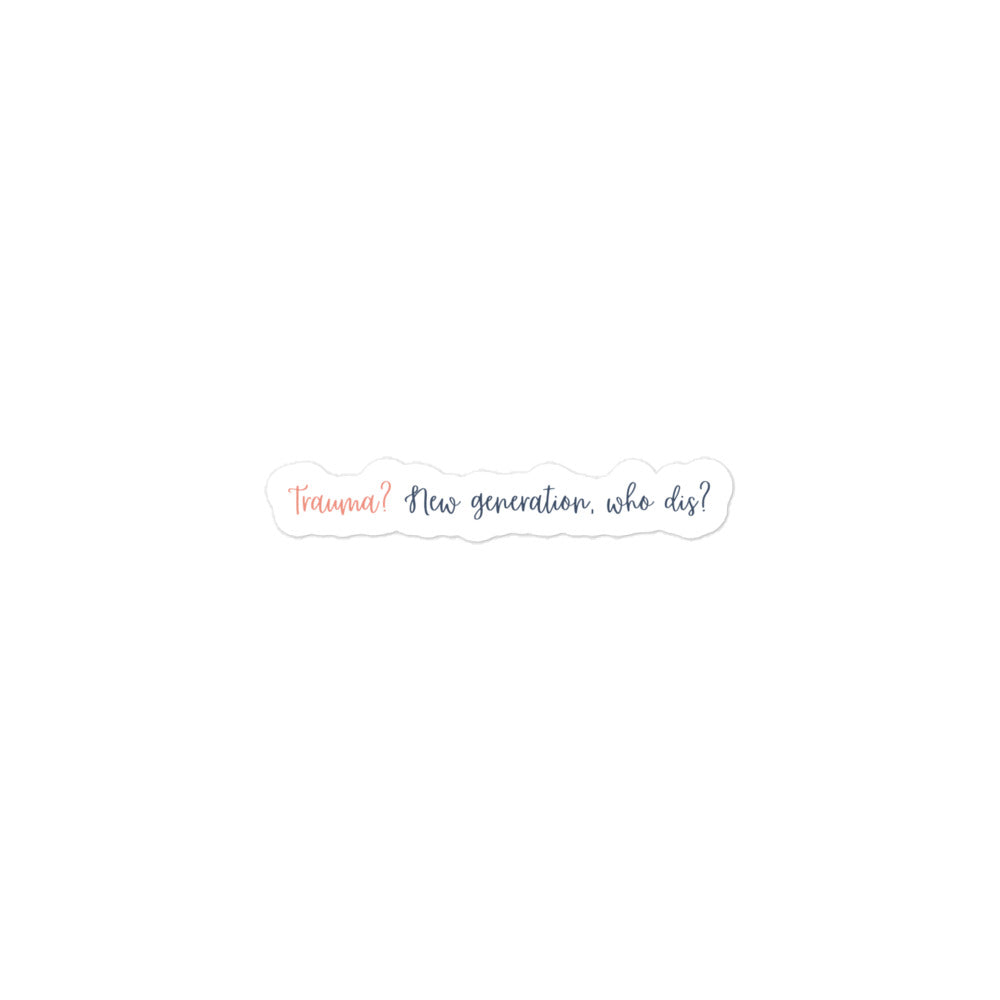 Grit with Grace 'Brave Not Broken' Empowerment Sticker