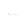 Grit with Grace 'Chase Your Dreams' Inspirational Sticker