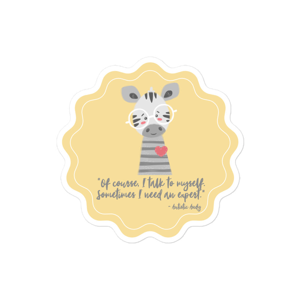 Autistic Andy 'Self-Expertise' Sticker