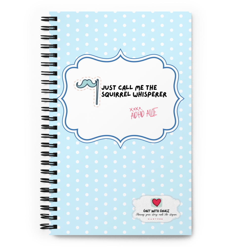 ADHD Allie 'Squirrel Whisperer' Notebook
